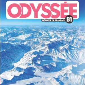 Odyssée B1 Livre de l’élève + Cahier d’activités
