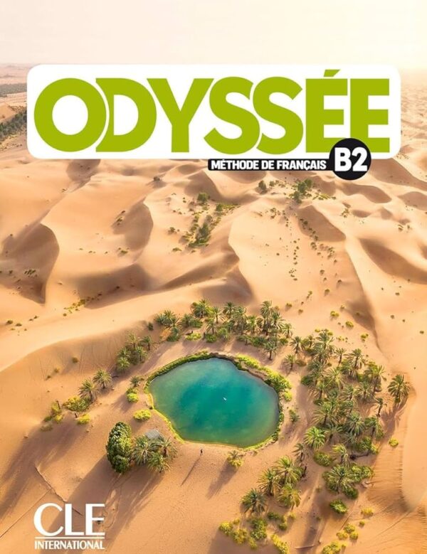 Odyssée B2 Livre de l'élève + Cahier d'activité