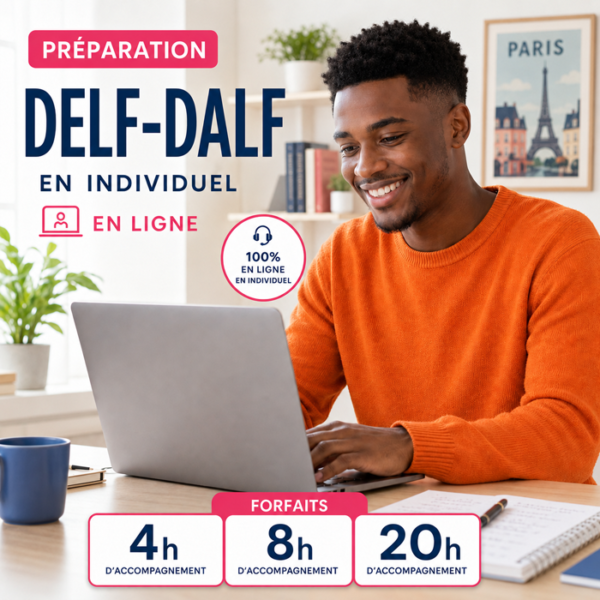 Préparation à l'examen DELF-DALF - les cours privés (1 à 1)