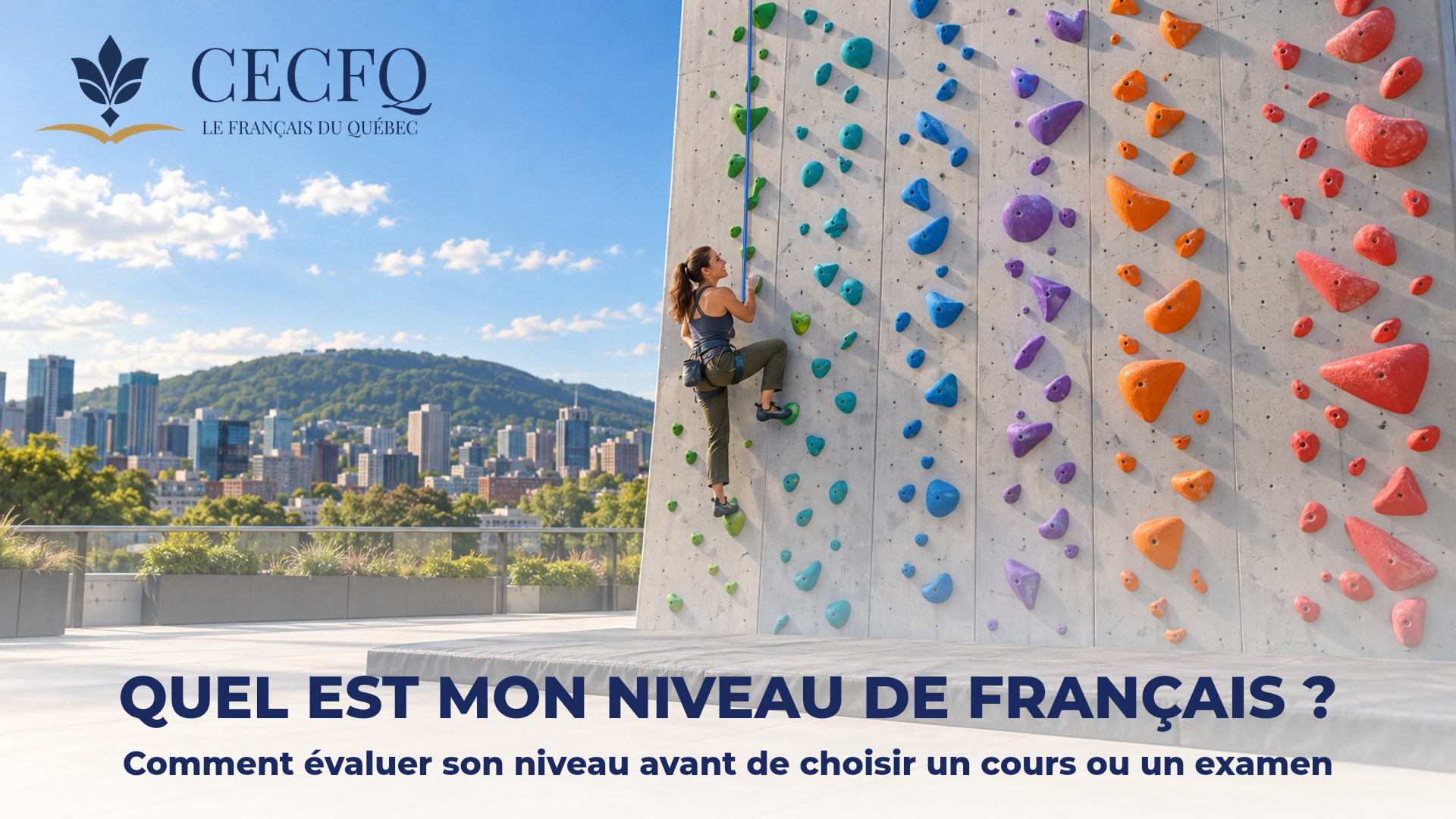 Femme sur un mur d’escalade extérieur à six voies de couleur à Montréal, métaphore du choix de son niveau de français